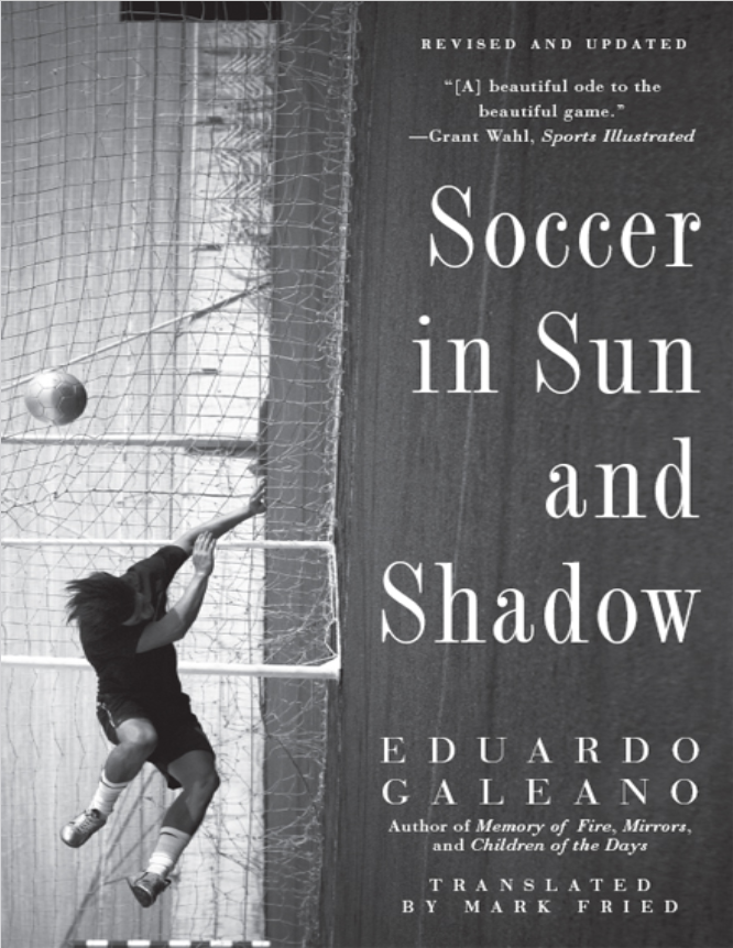 Soccer in Sun and Shadow